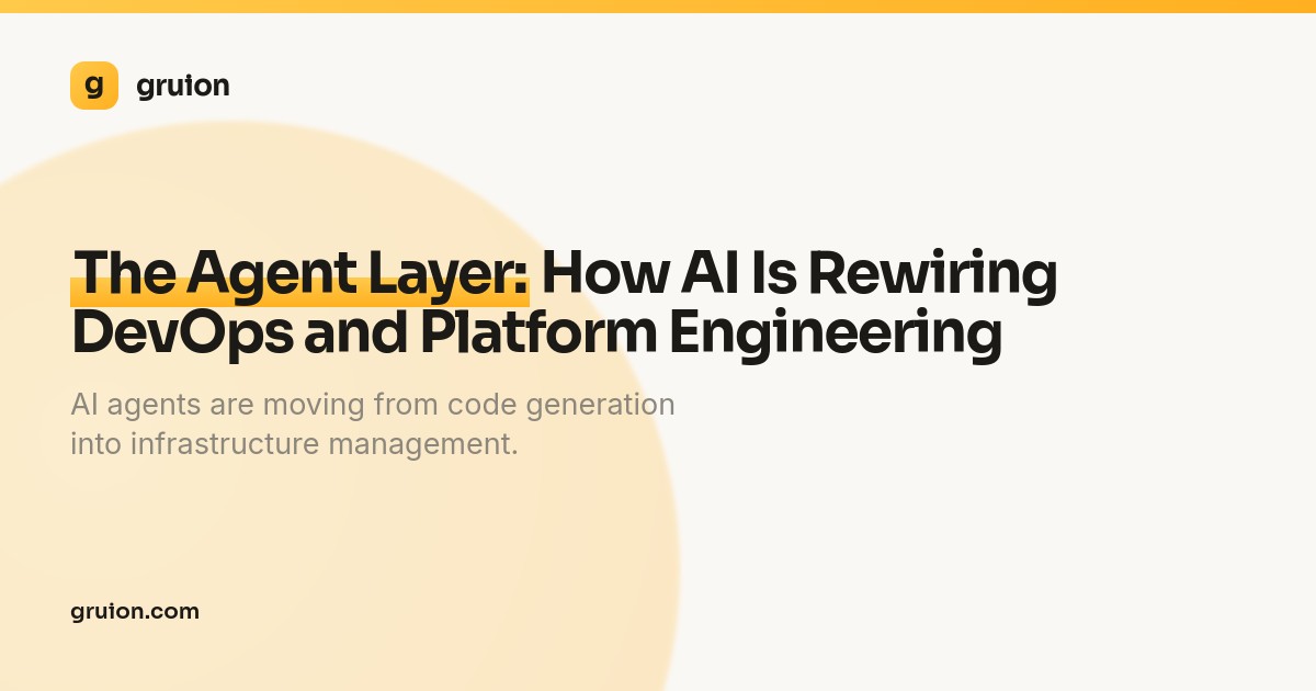 The Agent Layer: How AI Is Rewiring DevOps and Platform Engineering