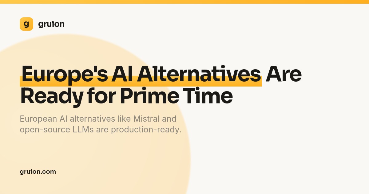 Europe's AI Alternatives Are Ready for Prime Time