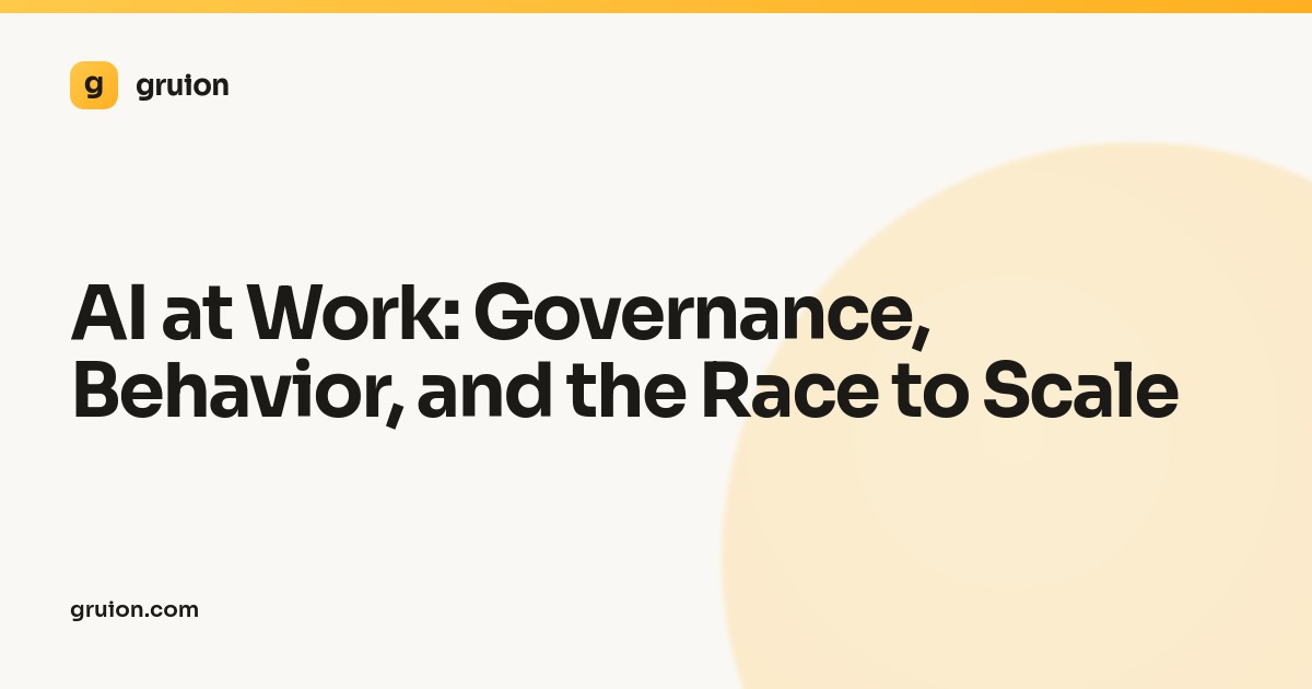 AI at Work: Governance, Behavior, and the Race to Scale